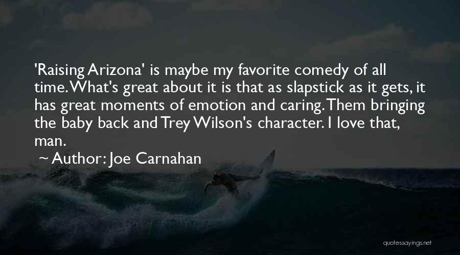 Bringing Back Time Quotes By Joe Carnahan