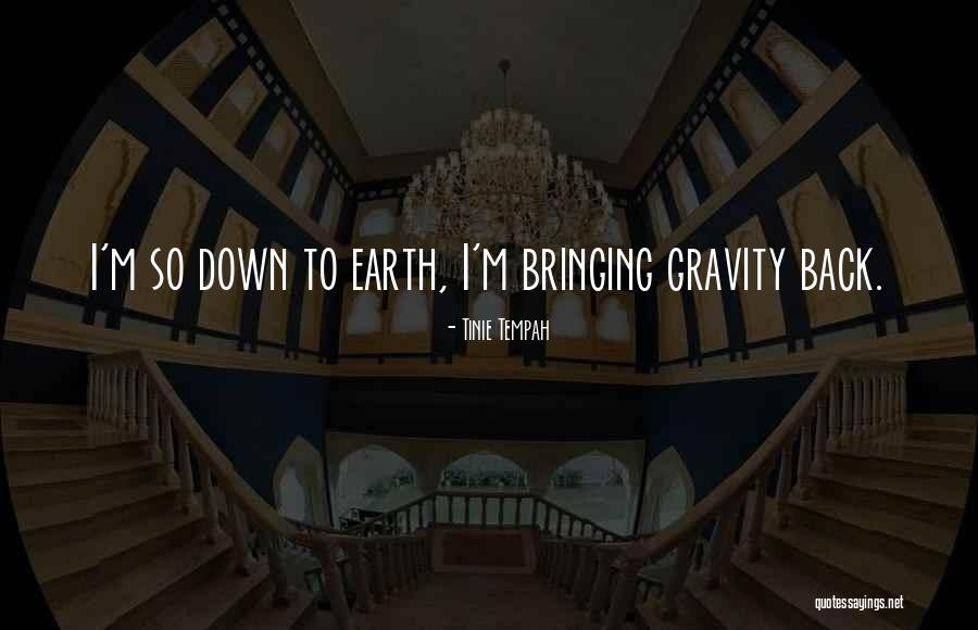Bringing Down Quotes By Tinie Tempah Bringing Down Quotes By Tinie Tempah