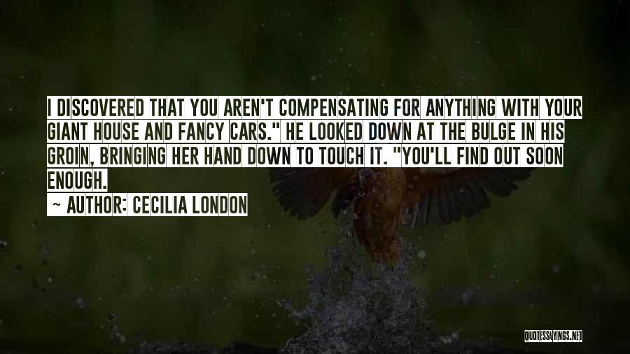 Bringing Down The House Quotes By Cecilia London