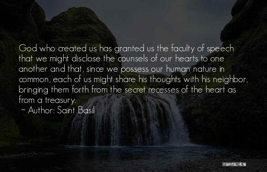 Bringing Forth Quotes By Saint Basil