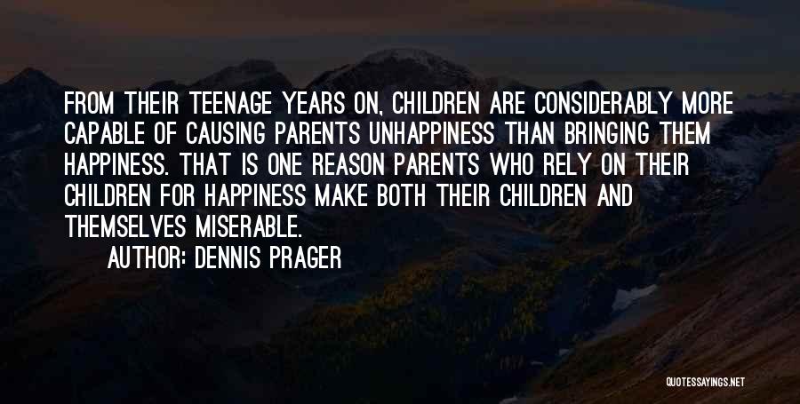 Bringing Happiness To Others Quotes By Dennis Prager