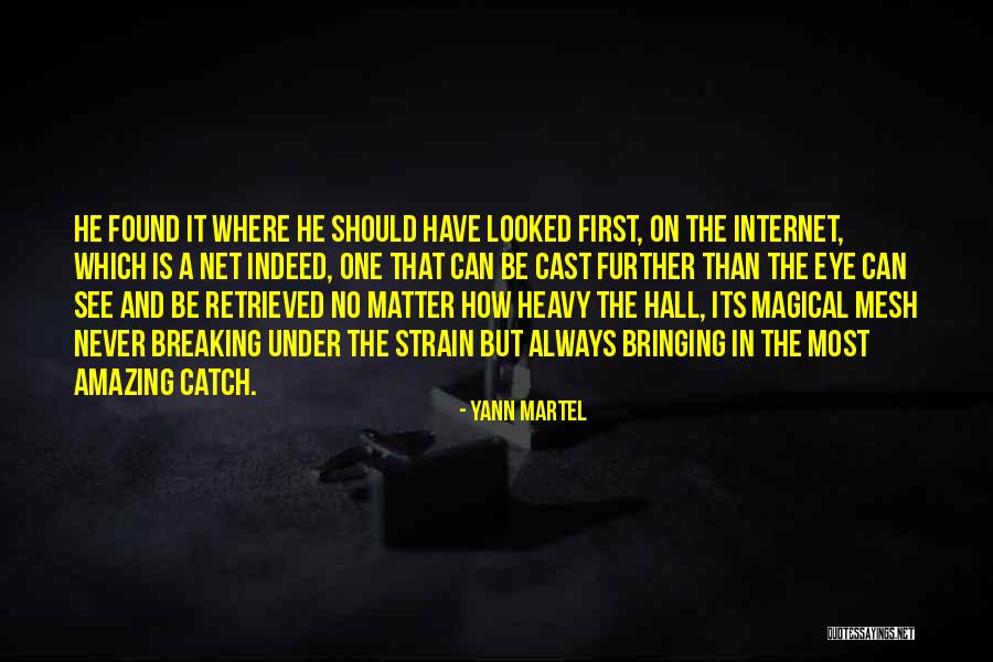 Bringing Out The Best In Each Other Quotes By Yann Martel