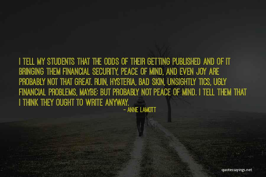 Bringing Peace Quotes By Anne Lamott