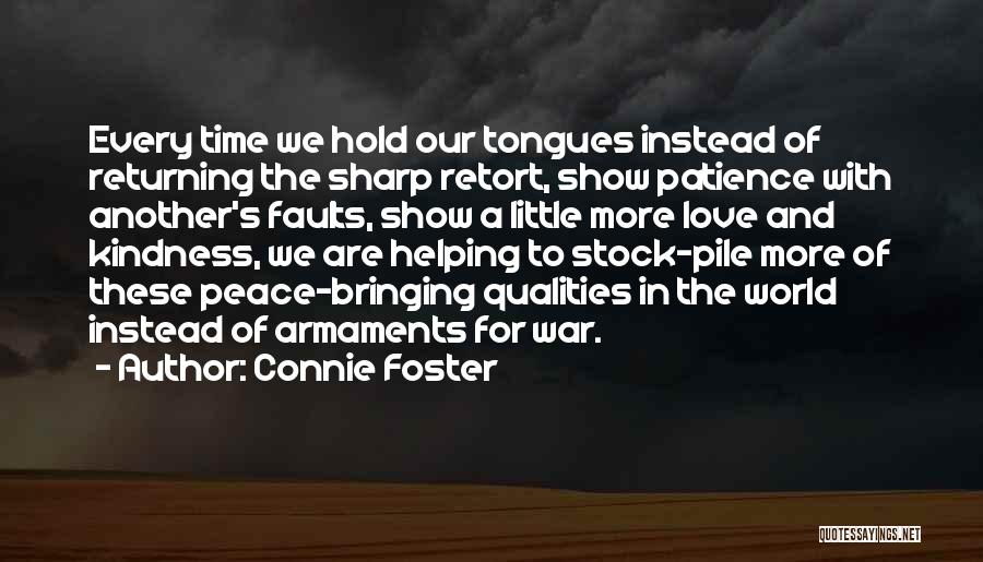 Bringing Peace Quotes By Connie Foster