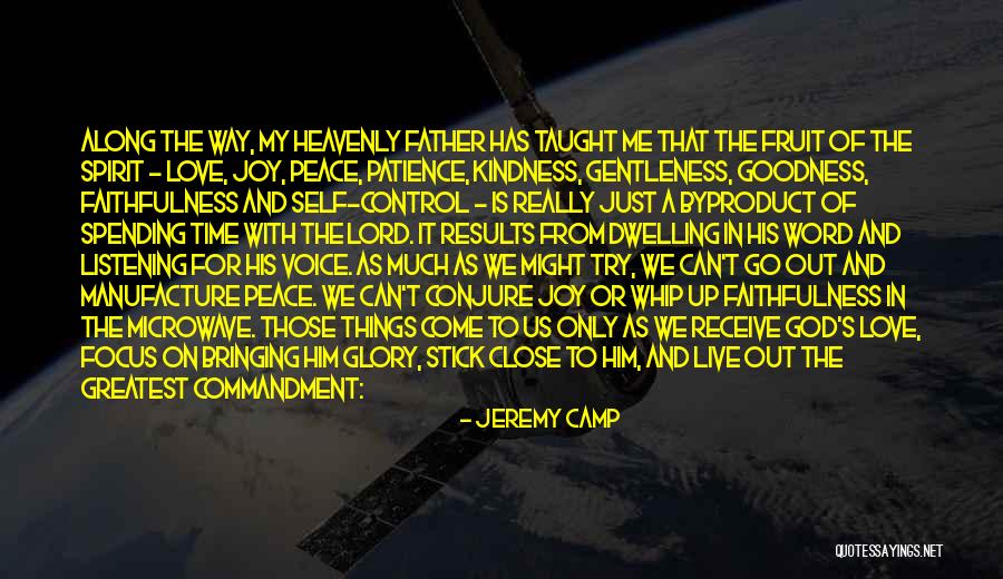 Bringing Peace Quotes By Jeremy Camp