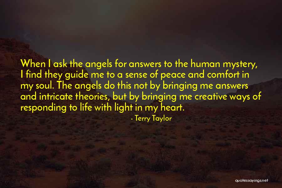 Bringing Peace Quotes By Terry Taylor