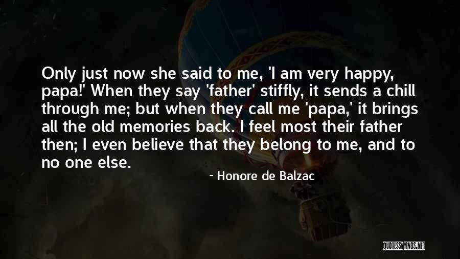 Brings Back Memories Quotes By Honore De Balzac