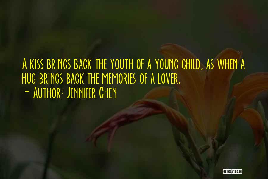 Brings Back Memories Quotes By Jennifer Chen