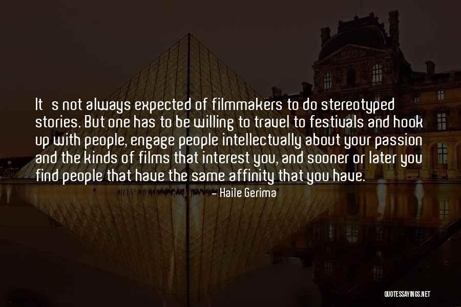 Brings Out Goodness Quotes By Haile Gerima Brings Out Goodness Quotes By Haile Gerima