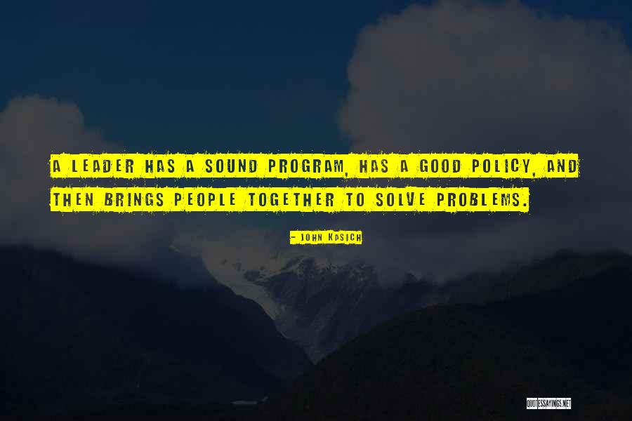 Brings People Together Quotes By John Kasich Brings People Together Quotes By John Kasich