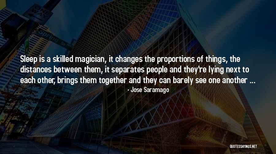 Brings People Together Quotes By Jose Saramago Brings People Together Quotes By Jose Saramago