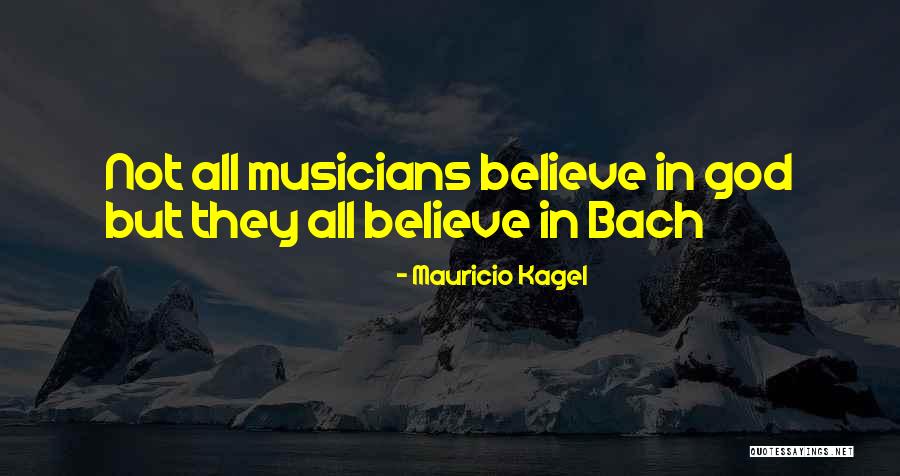 Brininess Essence Quotes By Mauricio Kagel Brininess Essence Quotes By Mauricio Kagel