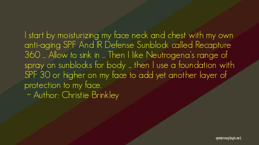 Brinkley Quotes By Christie Brinkley