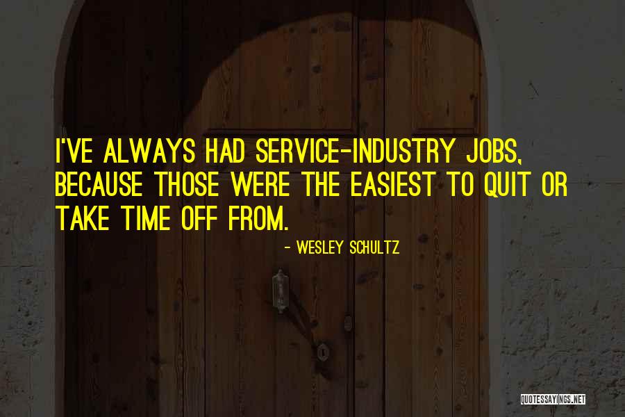 Brinks Stay Quotes By Wesley Schultz Brinks Stay Quotes By Wesley Schultz