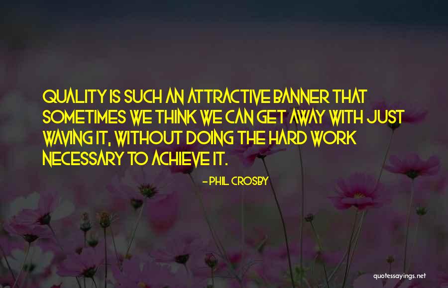Brinn Tarver Quotes By Phil Crosby Brinn Tarver Quotes By Phil Crosby