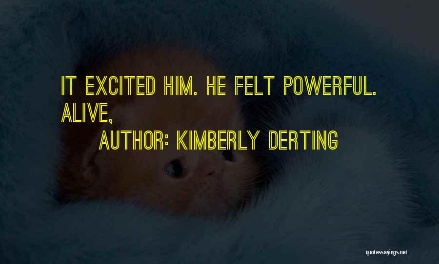 Brinsley Forde Quotes By Kimberly Derting