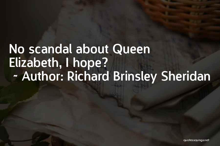 Brinsley Sheridan Quotes By Richard Brinsley Sheridan