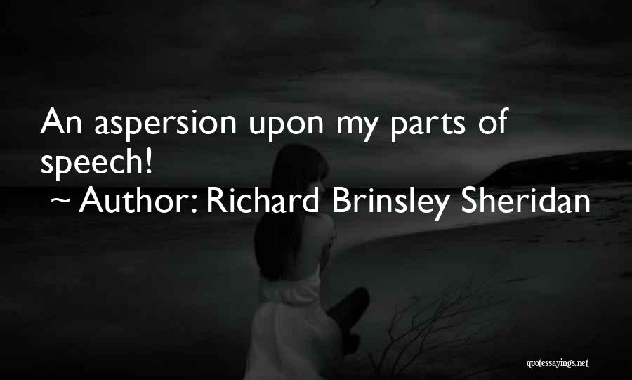 Brinsley Sheridan Quotes By Richard Brinsley Sheridan