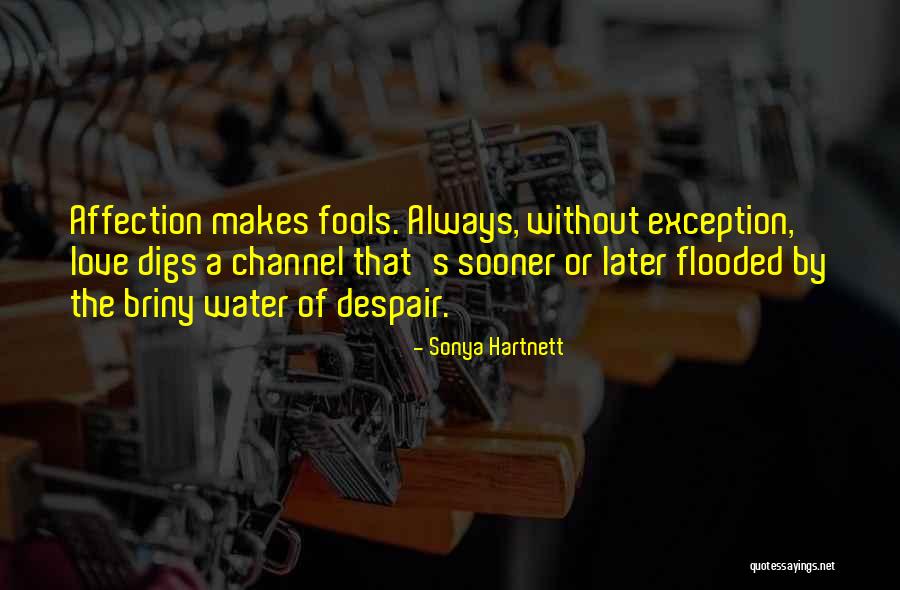 Briny Water Quotes By Sonya Hartnett Briny Water Quotes By Sonya Hartnett