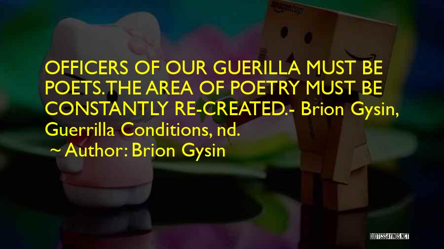 Brion Gysin Quotes 2149865