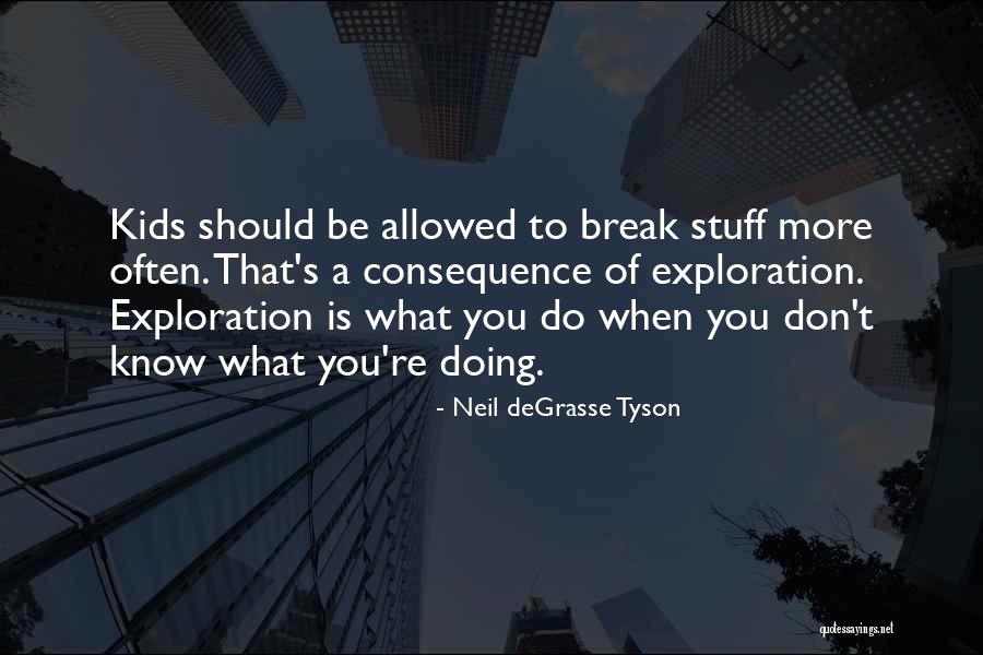 Briony Gorton Quotes By Neil DeGrasse Tyson Briony Gorton Quotes By Neil DeGrasse Tyson