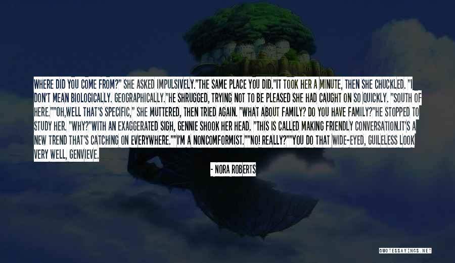 Brioso Fresh Quotes By Nora Roberts Brioso Fresh Quotes By Nora Roberts