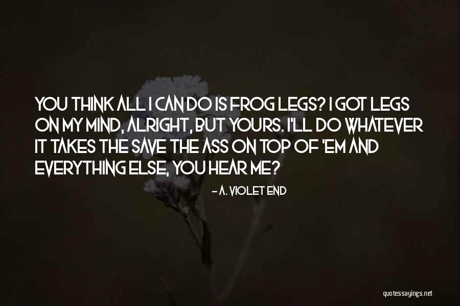 Briquette New Orleans Quotes By A. Violet End Briquette New Orleans Quotes By A. Violet End