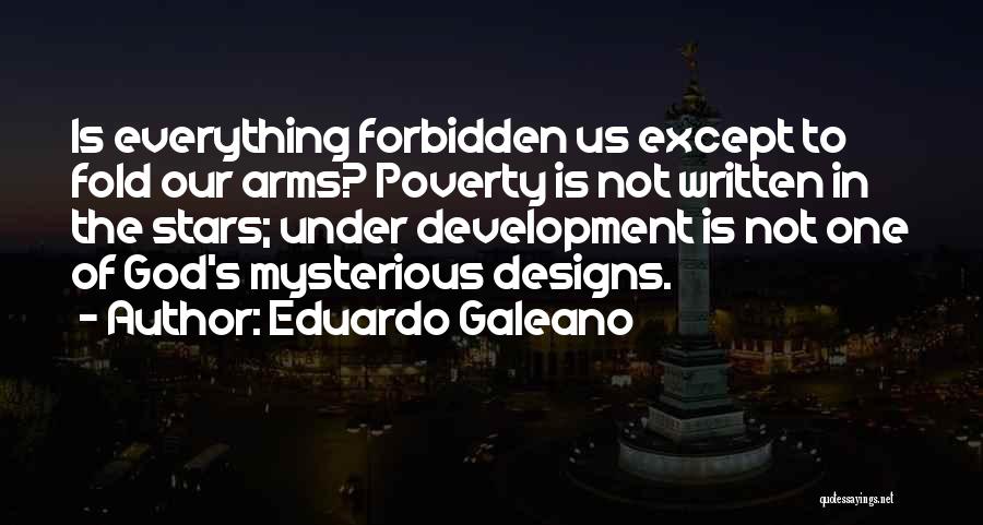 Bris Rapper Quotes By Eduardo Galeano