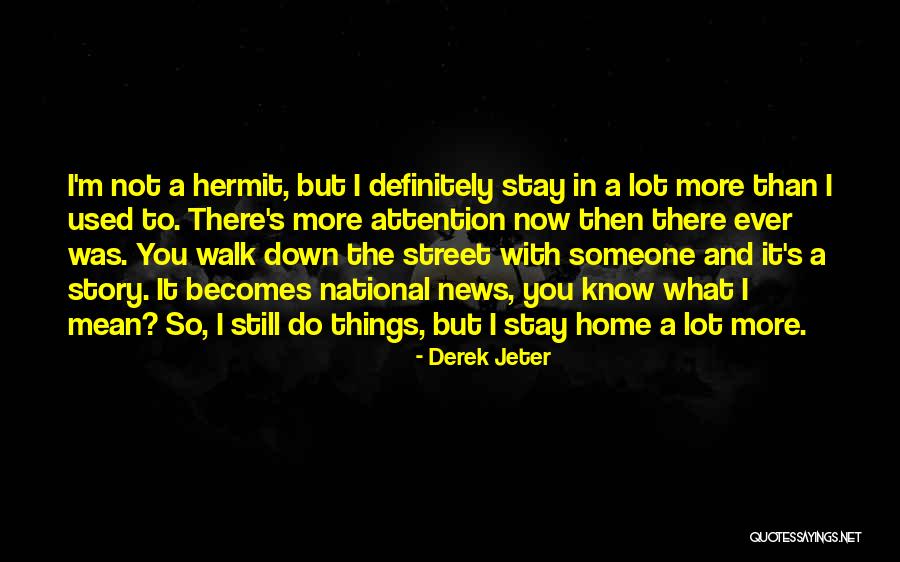 Brisa Lalich Quotes By Derek Jeter Brisa Lalich Quotes By Derek Jeter