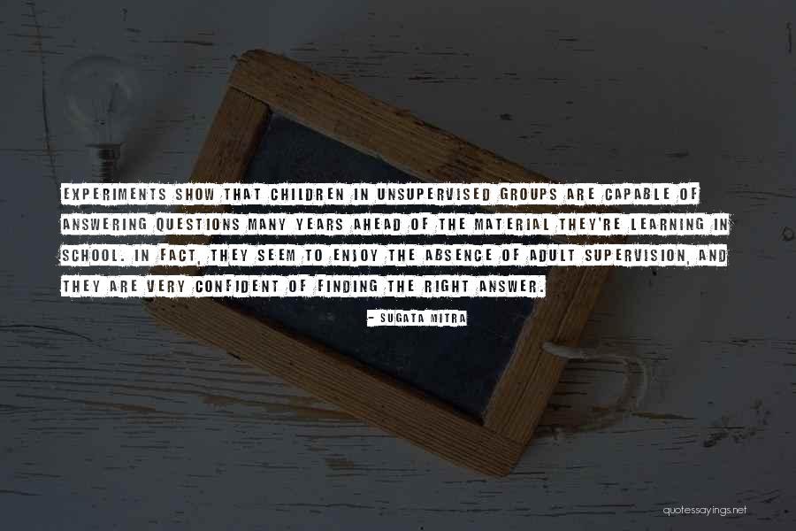Brisbois Lewis Quotes By Sugata Mitra Brisbois Lewis Quotes By Sugata Mitra