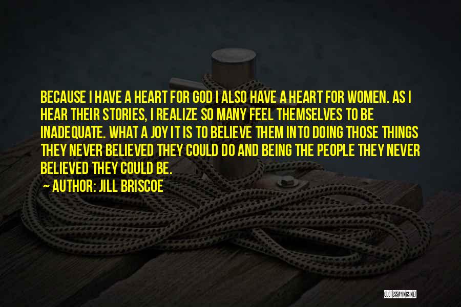 Briscoe Quotes By Jill Briscoe