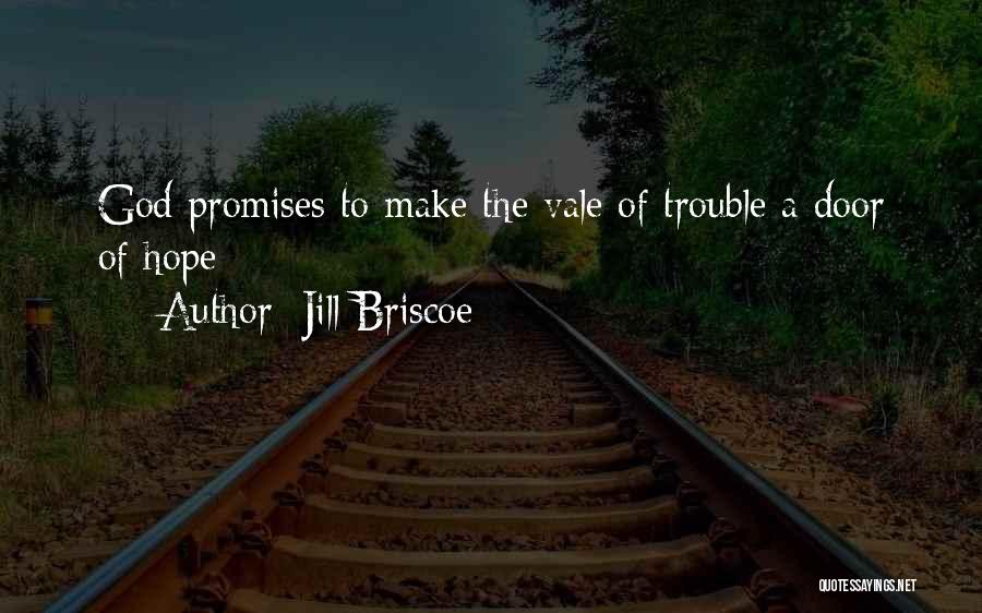 Briscoe Quotes By Jill Briscoe