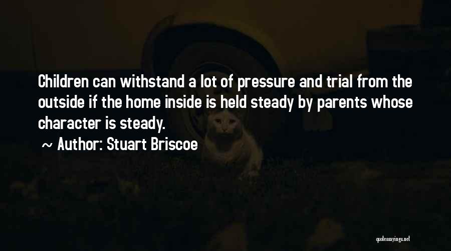 Briscoe Quotes By Stuart Briscoe