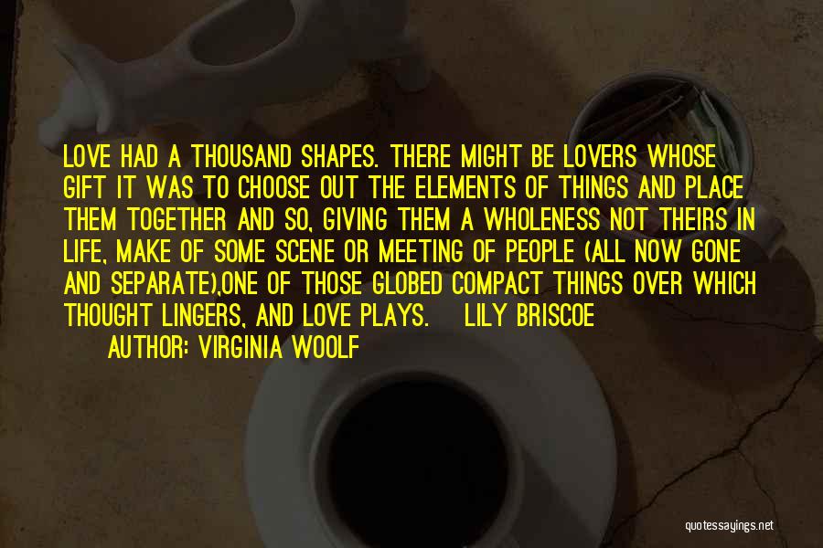Briscoe Quotes By Virginia Woolf