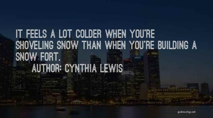 Briscola Gioco Quotes By Cynthia Lewis