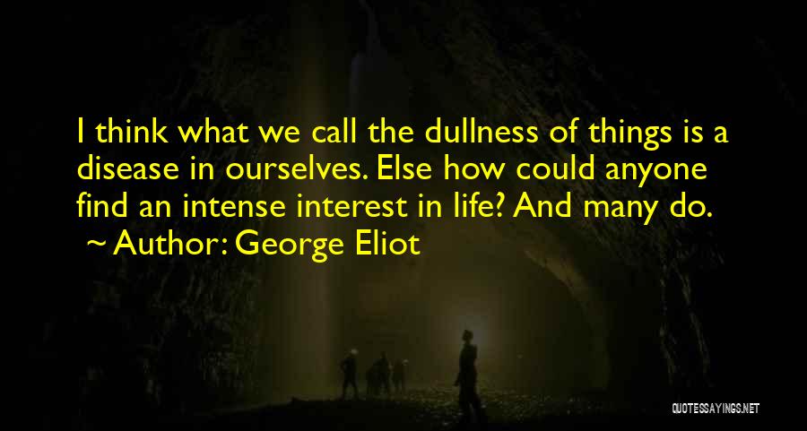 Briscola Gioco Quotes By George Eliot