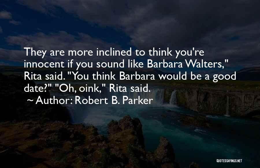 Briscola Gioco Quotes By Robert B. Parker