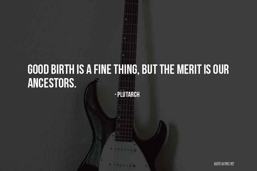 Briseida Holguin Quotes By Plutarch Briseida Holguin Quotes By Plutarch