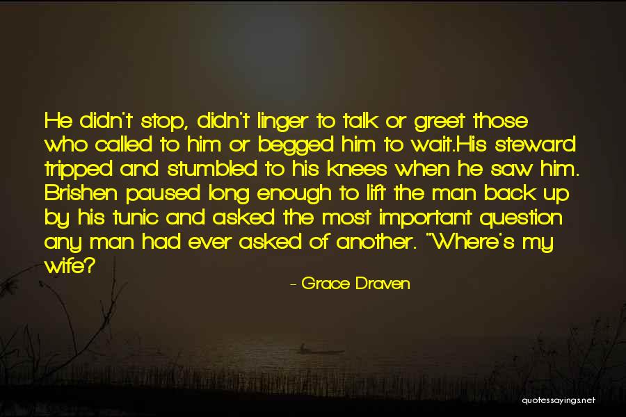 Brishen Quotes By Grace Draven Brishen Quotes By Grace Draven