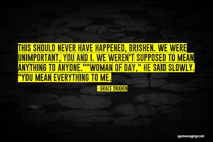 Brishen Quotes By Grace Draven Brishen Quotes By Grace Draven