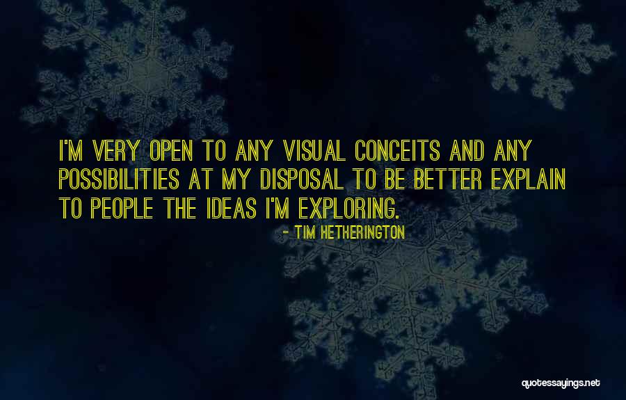 Brishen Quotes By Tim Hetherington Brishen Quotes By Tim Hetherington