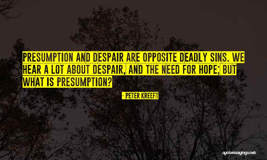 Briskman Law Quotes By Peter Kreeft Briskman Law Quotes By Peter Kreeft
