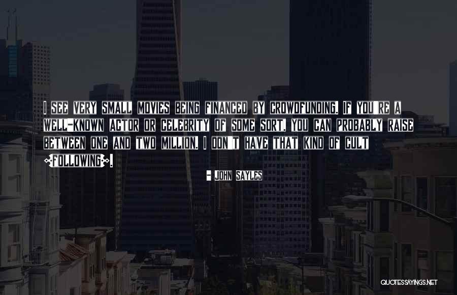 Brisky Bows Quotes By John Sayles Brisky Bows Quotes By John Sayles