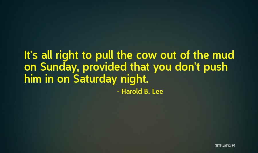 Brislin Inc Quotes By Harold B. Lee Brislin Inc Quotes By Harold B. Lee