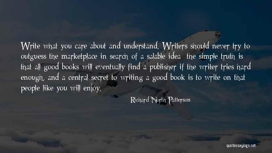 Brissac Castle Quotes By Richard North Patterson Brissac Castle Quotes By Richard North Patterson