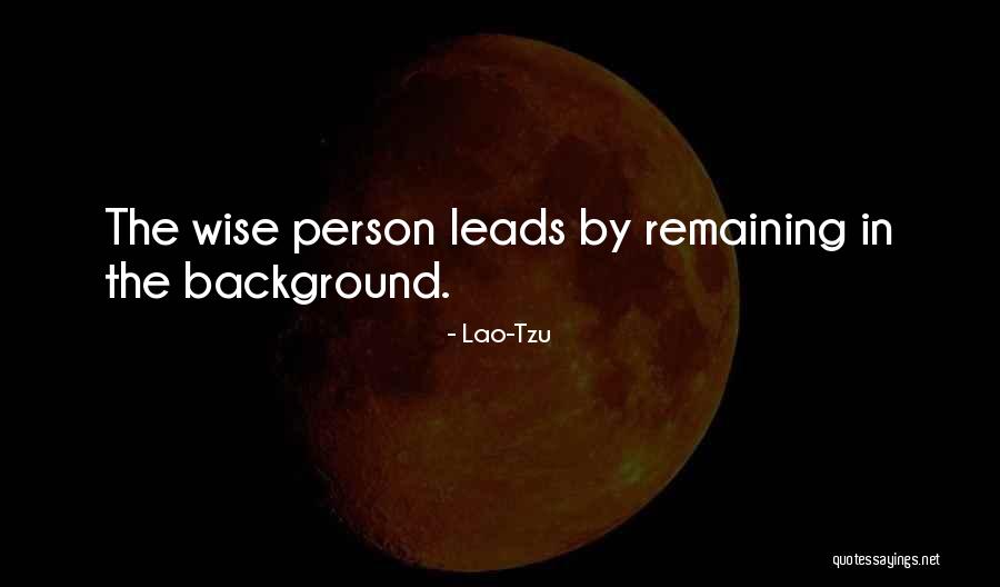 Brisseau French Quotes By Lao-Tzu Brisseau French Quotes By Lao-Tzu