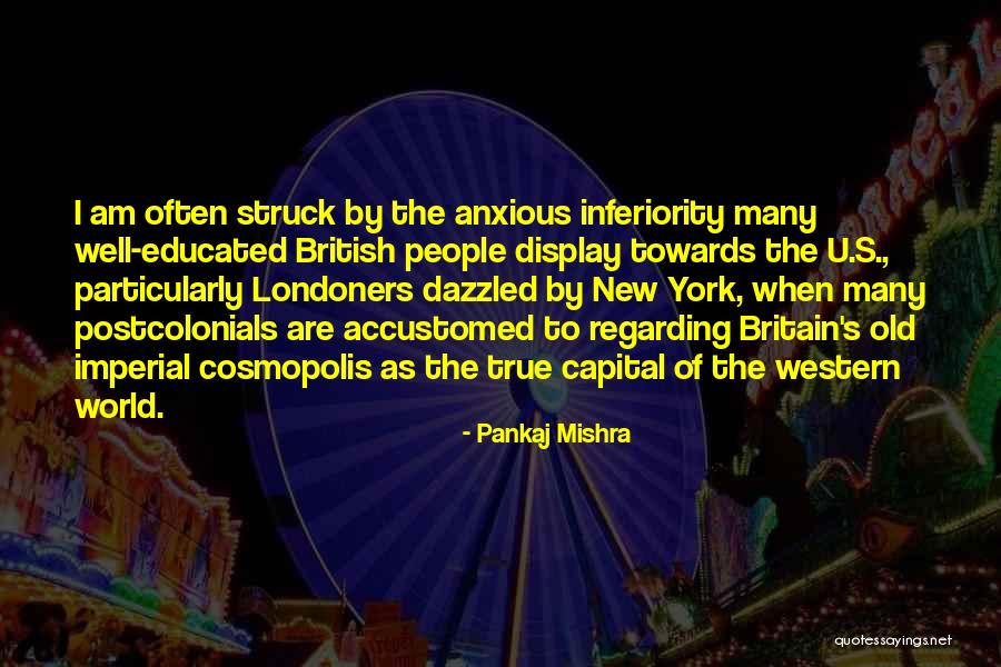 Brisseau French Quotes By Pankaj Mishra Brisseau French Quotes By Pankaj Mishra