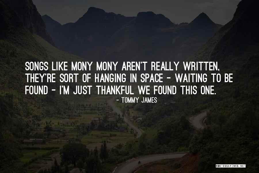 Brissia Fotos Quotes By Tommy James Brissia Fotos Quotes By Tommy James