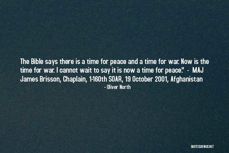Brisson Quotes By Oliver North Brisson Quotes By Oliver North