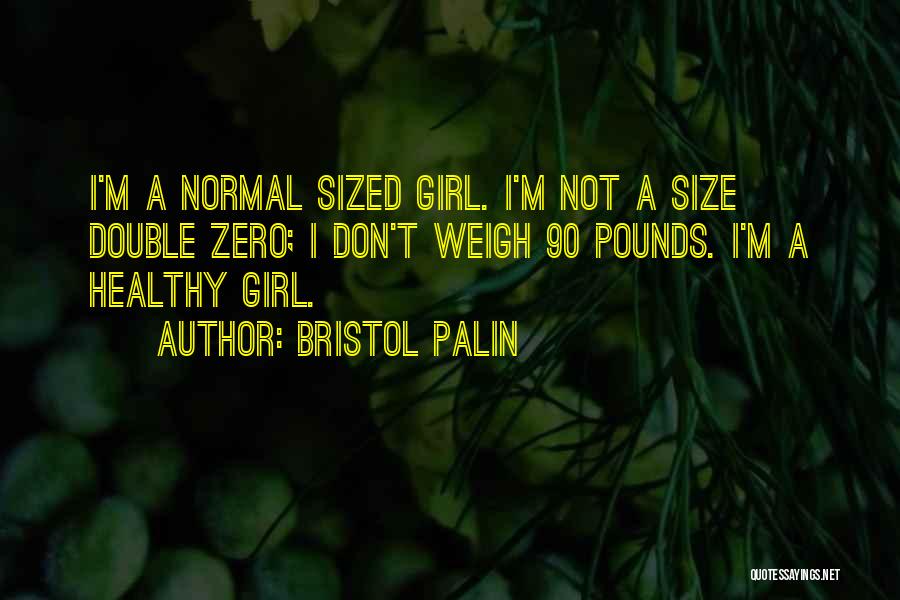 Bristol Palin Quotes 1722456